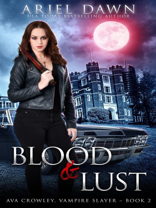 Title details for Blood & Lust by Ariel Dawn - Available